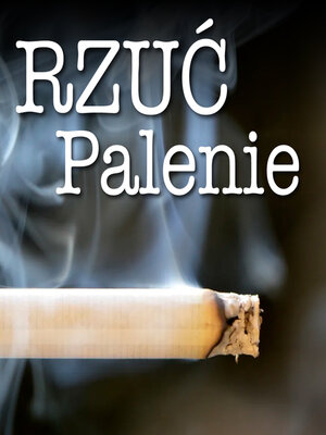 cover image of Rzuć palenie, to proste